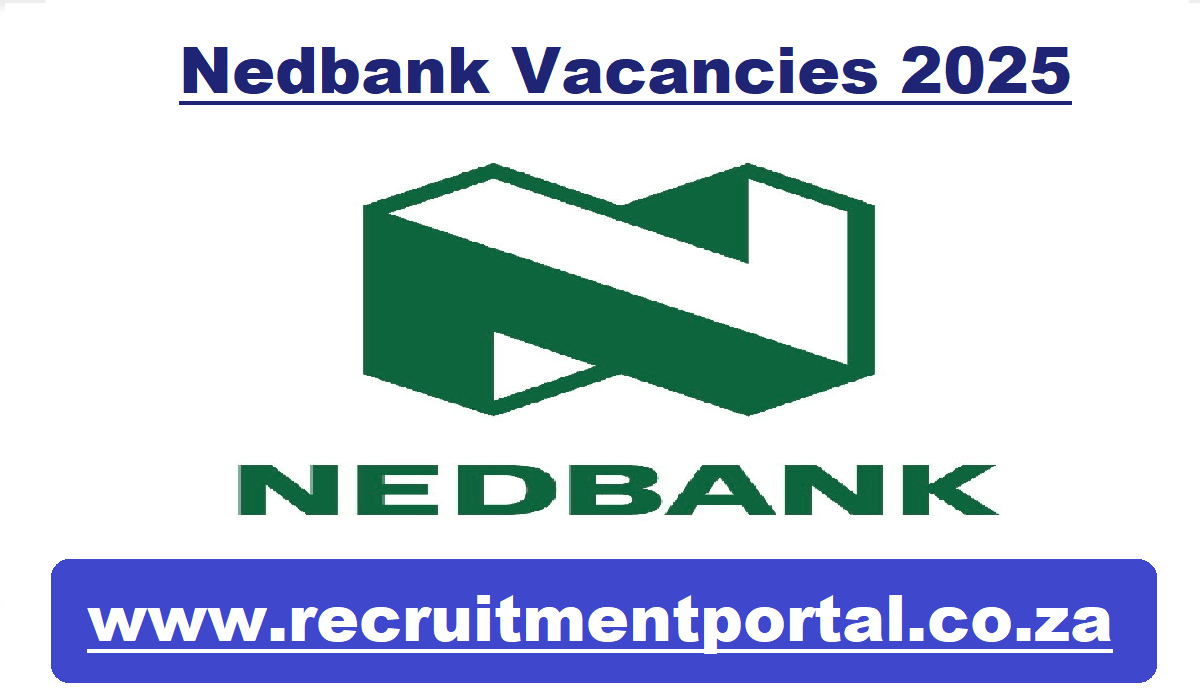 Nedbank Vacancies 2025