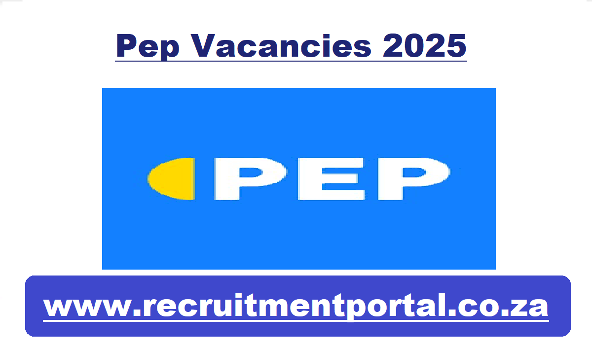 Pep Vacancies 2025