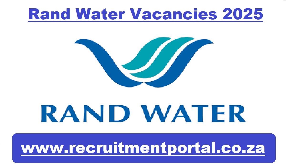 Rand Water Vacancies 2025