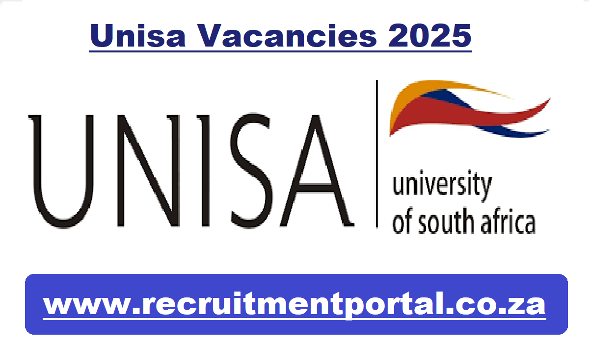 Unisa Vacancies 2025