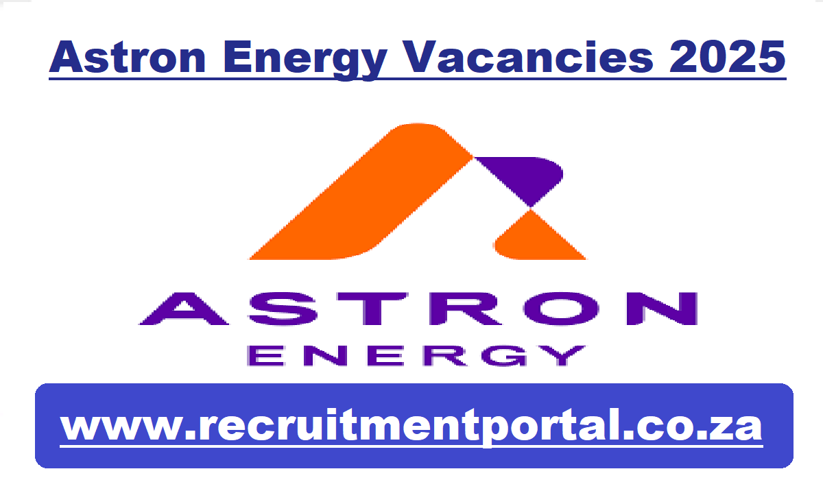 Astron Energy Vacancies 2025