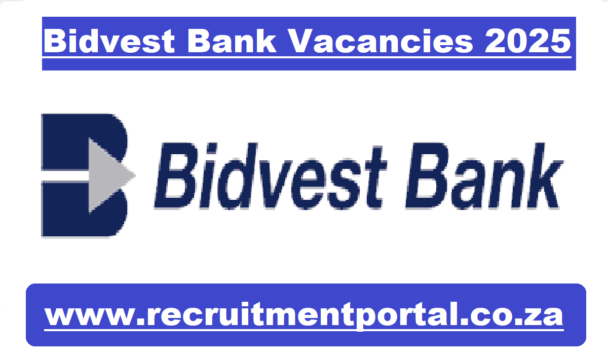 Bidvest Bank Vacancies 2025