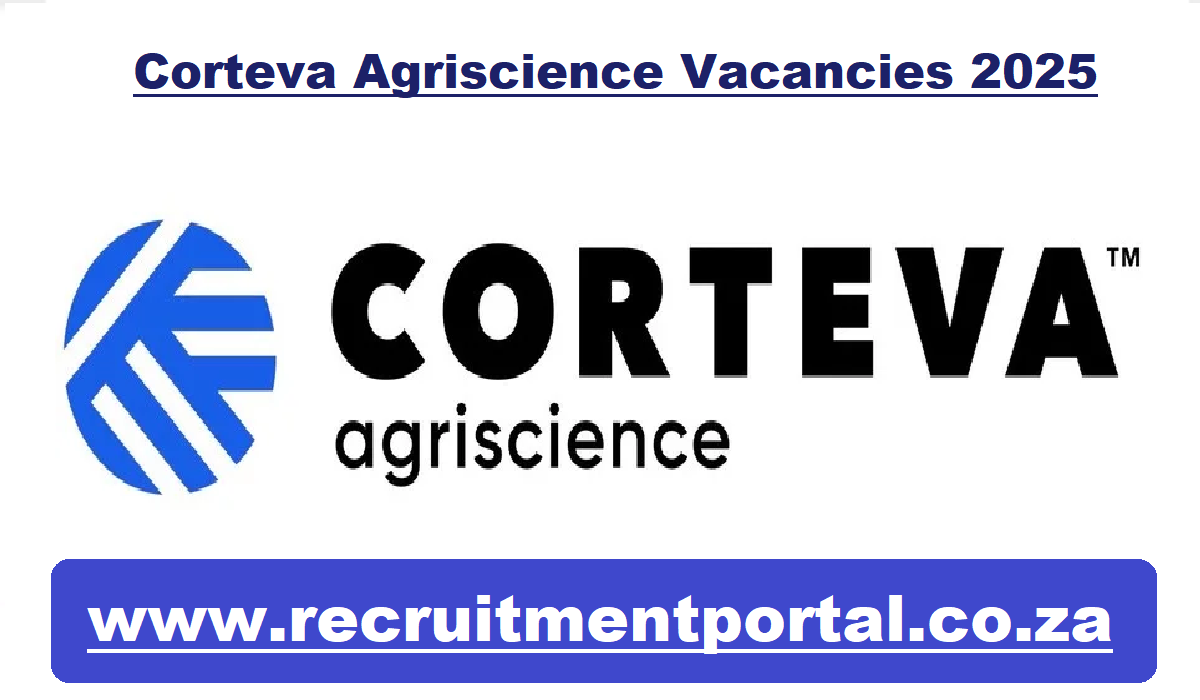 Corteva Agriscience Vacancies 2025