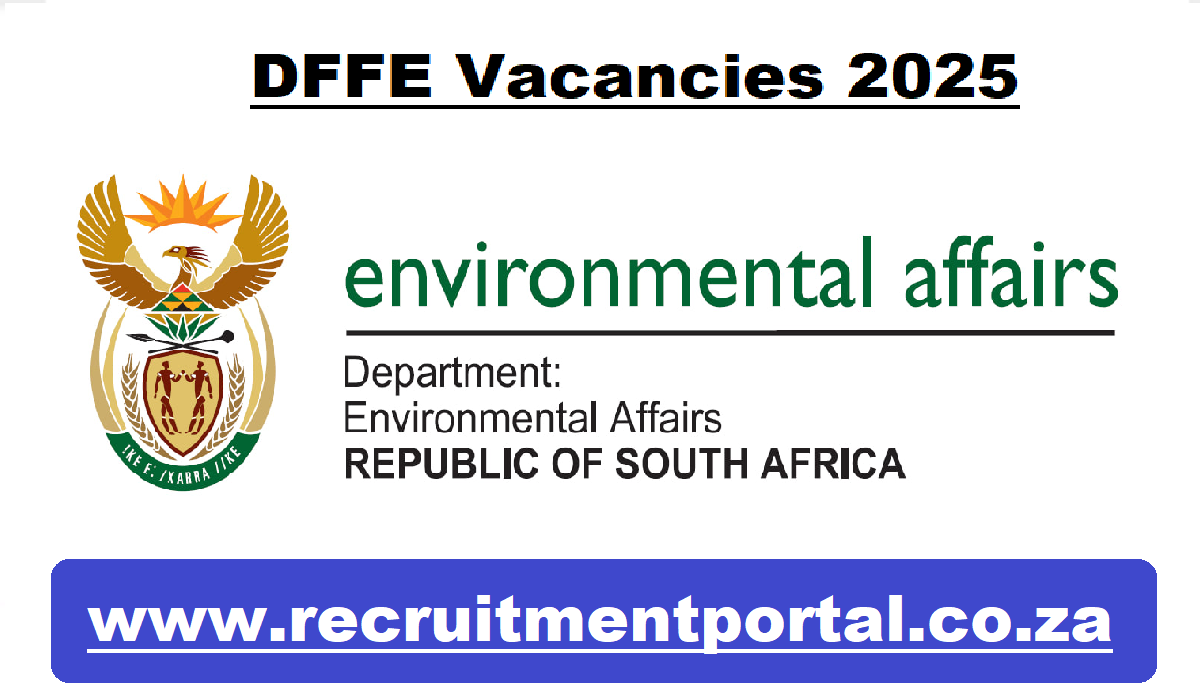 DFFE Vacancies 2025