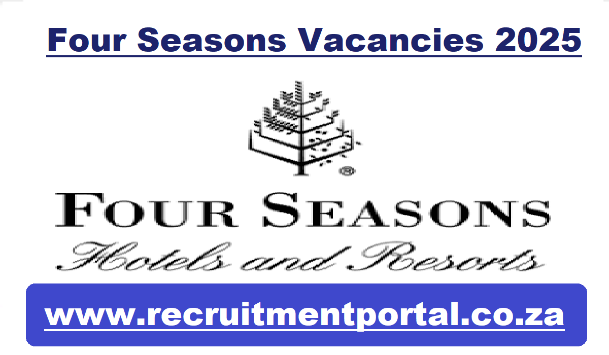 Four Seasons Vacancies 2025