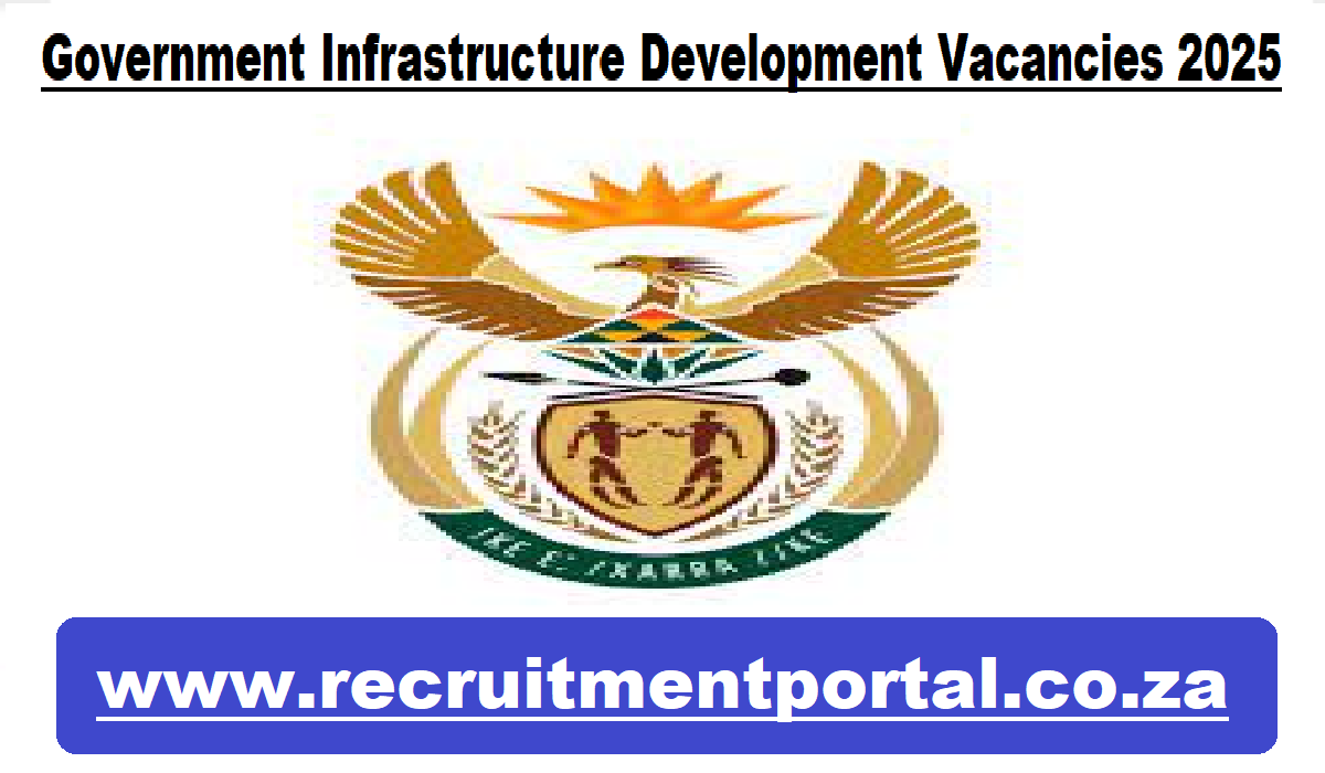 Government Infrastructure Development Vacancies 2025