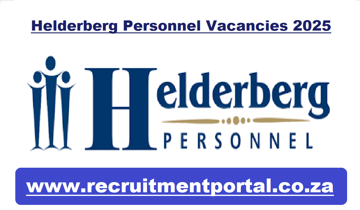 Helderberg Personnel Vacancies 2025