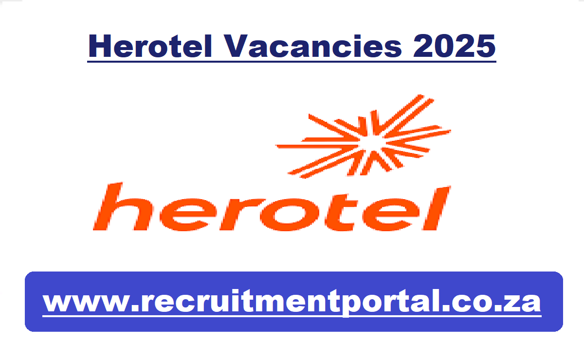 Herotel Vacancies 2025