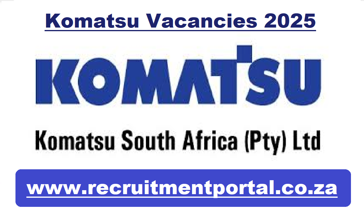 Komatsu Vacancies 2025