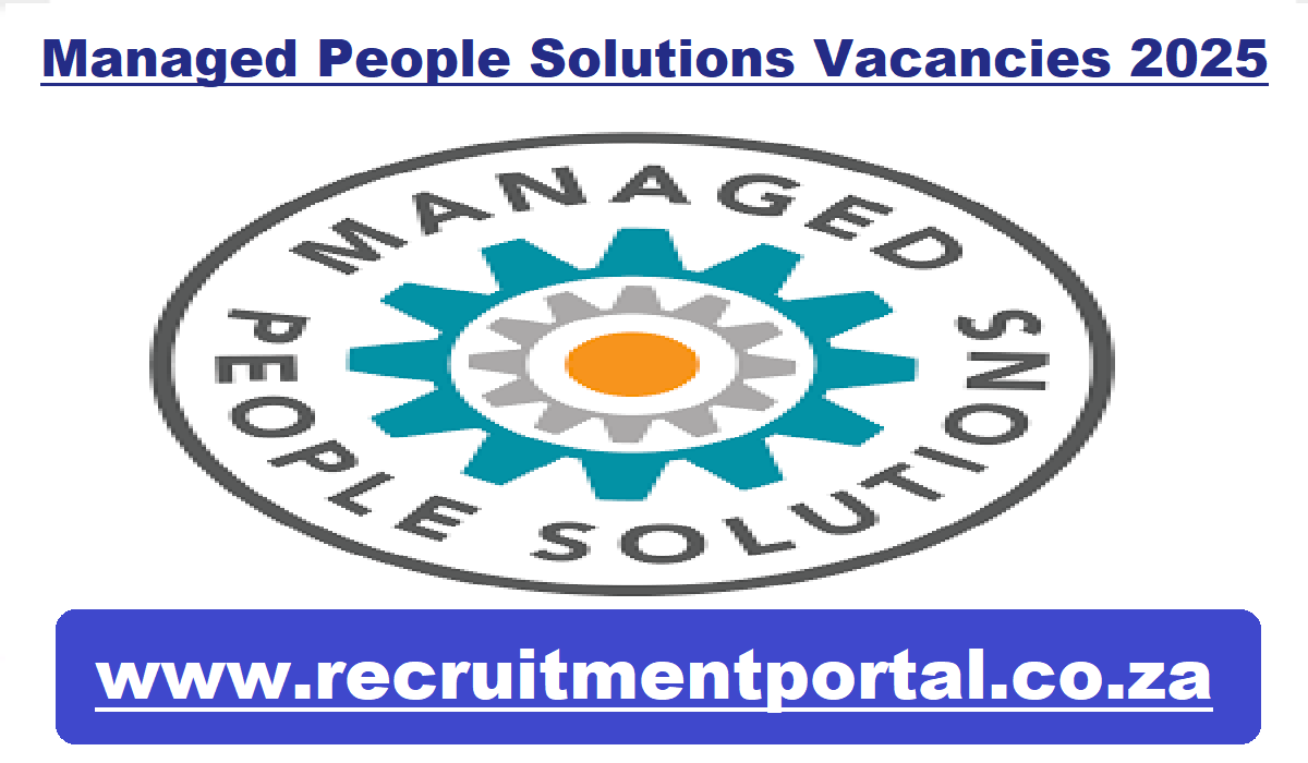 Managed People Solutions Vacancies 2025