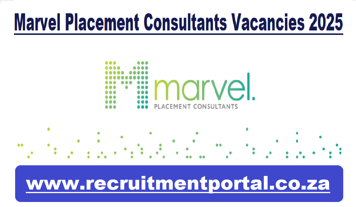 Marvel Placement Consultants Vacancies 2025