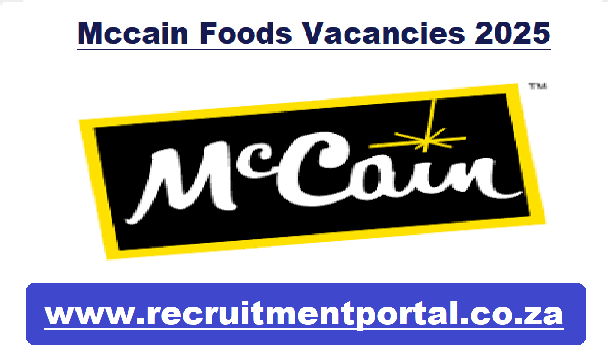 Mccain Foods Vacancies 2025