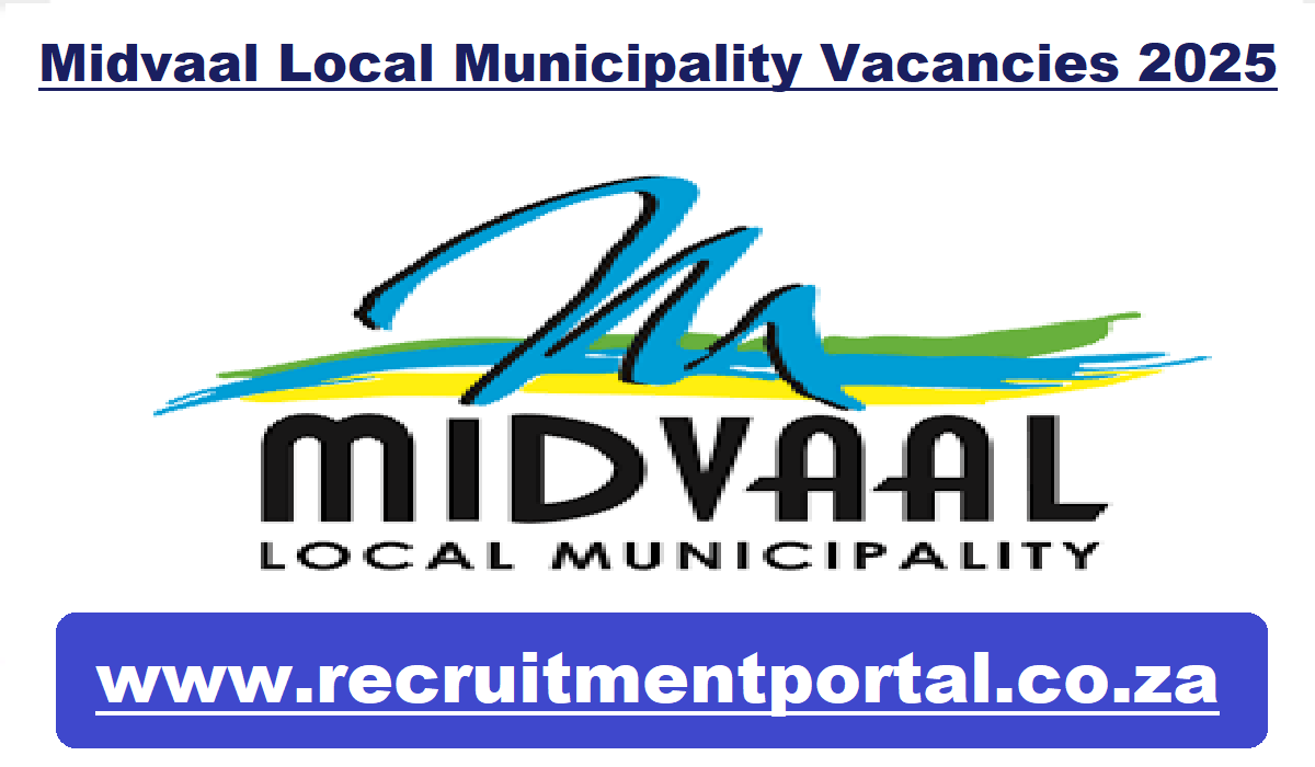 Midvaal Local Municipality Vacancies 2025