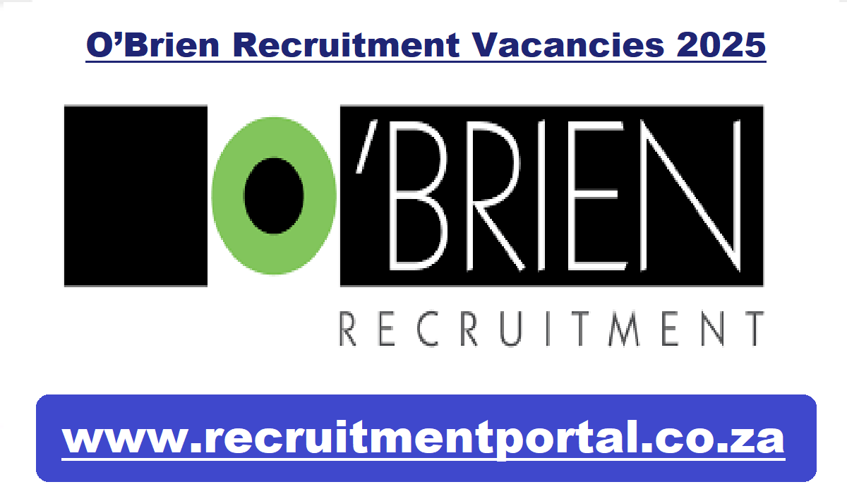 O’Brien Recruitment Vacancies 2025