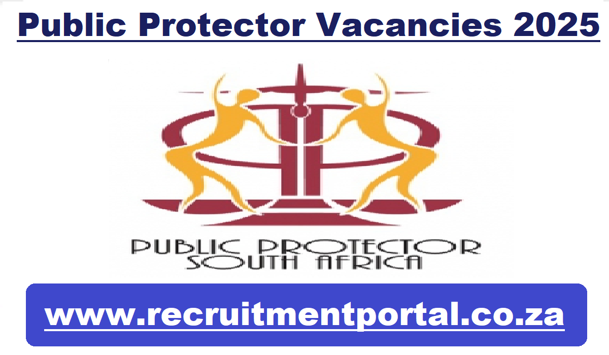 Public Protector Vacancies 2025