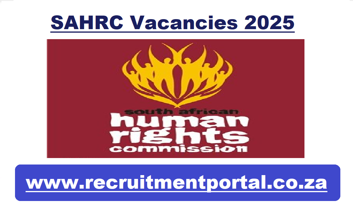 SAHRC Vacancies 2025