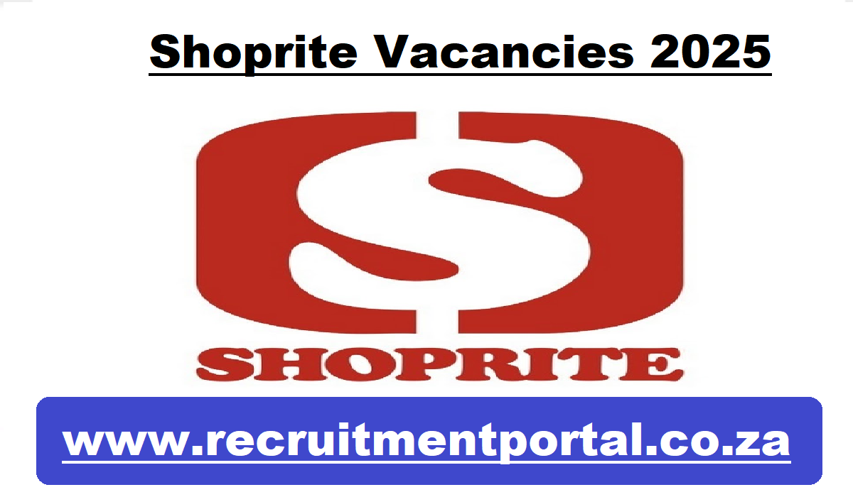 Shoprite Vacancies 2025