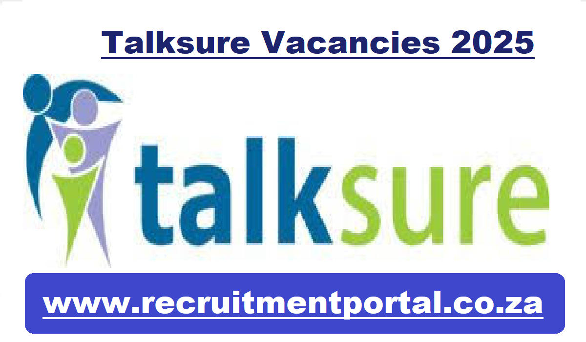 Talksure Vacancies 2025