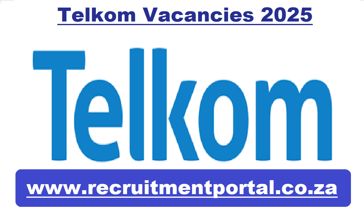 Telkom Vacancies 2025