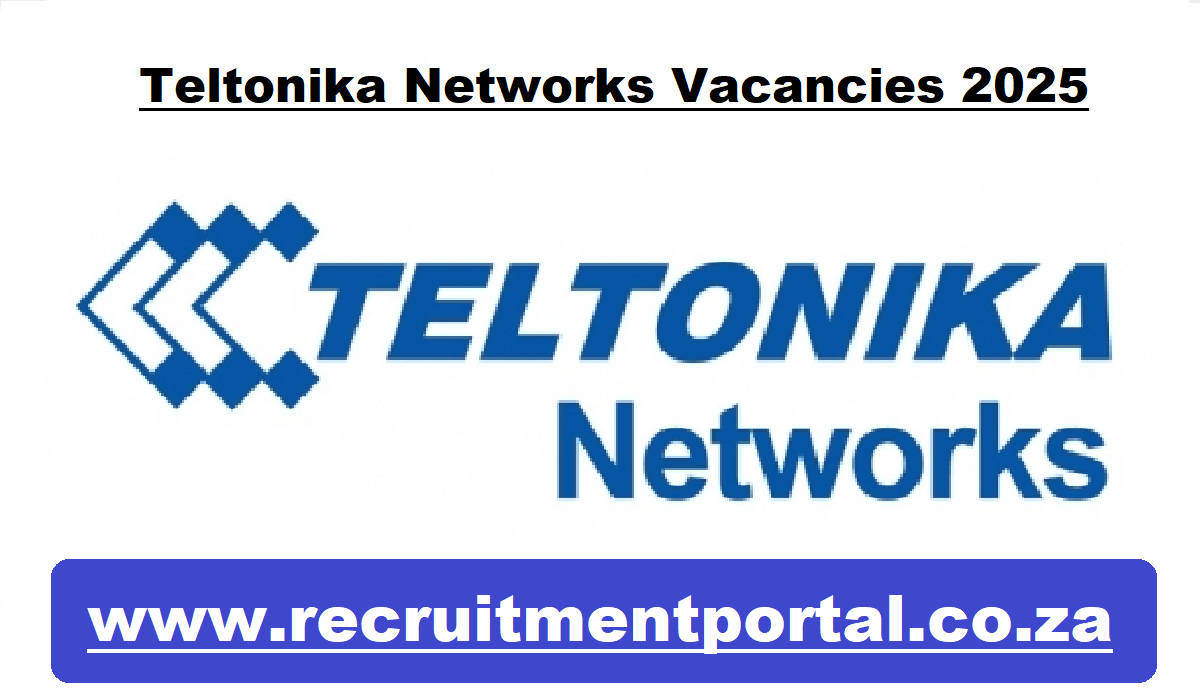 Teltonika Networks Vacancies 2025